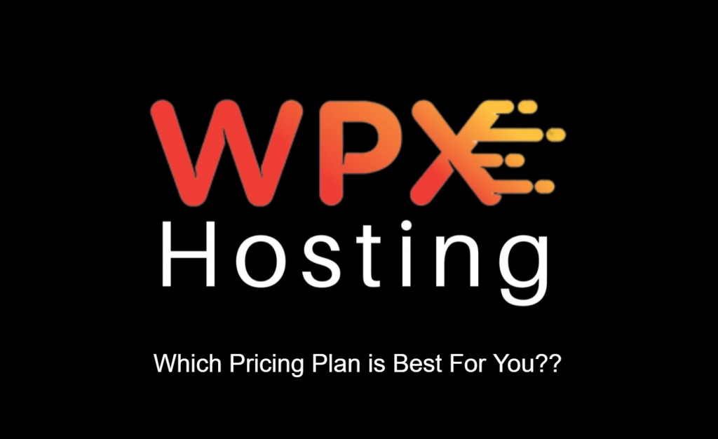 WPX Pricing Plans, Choose a Right Plan & Check Total Cost