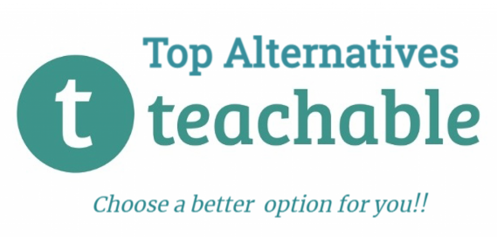 10 Best Teachable Alternatives and Teachable Competitors