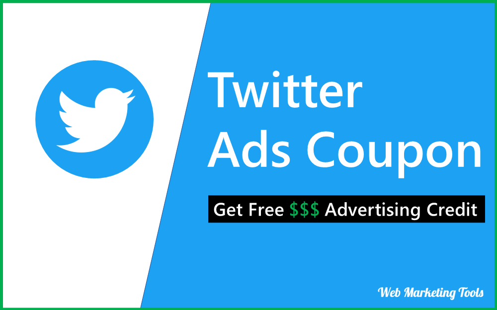 Twitter Ads Coupon - Get Free Twitter Advertisement Credit