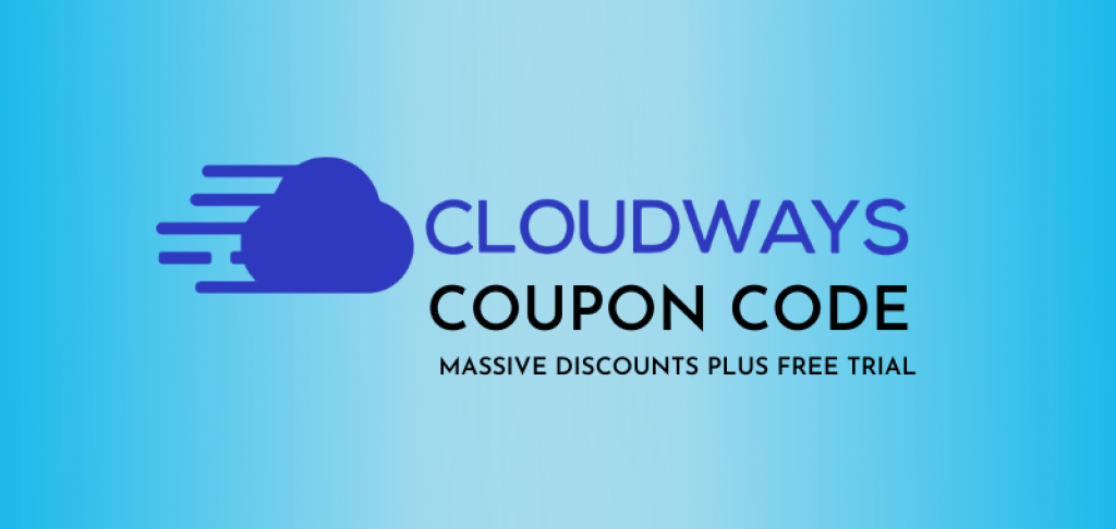 Cloudways Coupon Code 2022 - Start Cloudways Free for 3 Months