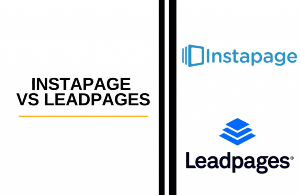 LeadPages vs Instapage: Which Is The Best Landing Page Builder?