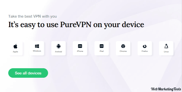 Multiple Platform Support of Pure VPN