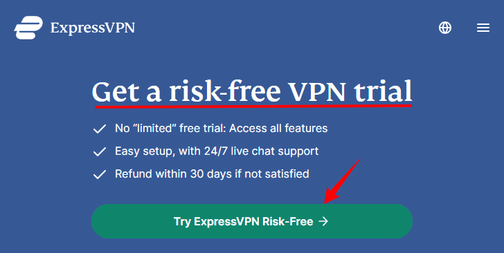 Express VPN 30 day risk-free trial