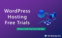15 Best WordPress Hosting Free Trials (Up to 60 Days)