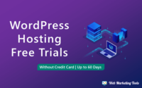 15 Best WordPress Hosting Free Trials 2024 (Upto 60 Days)
